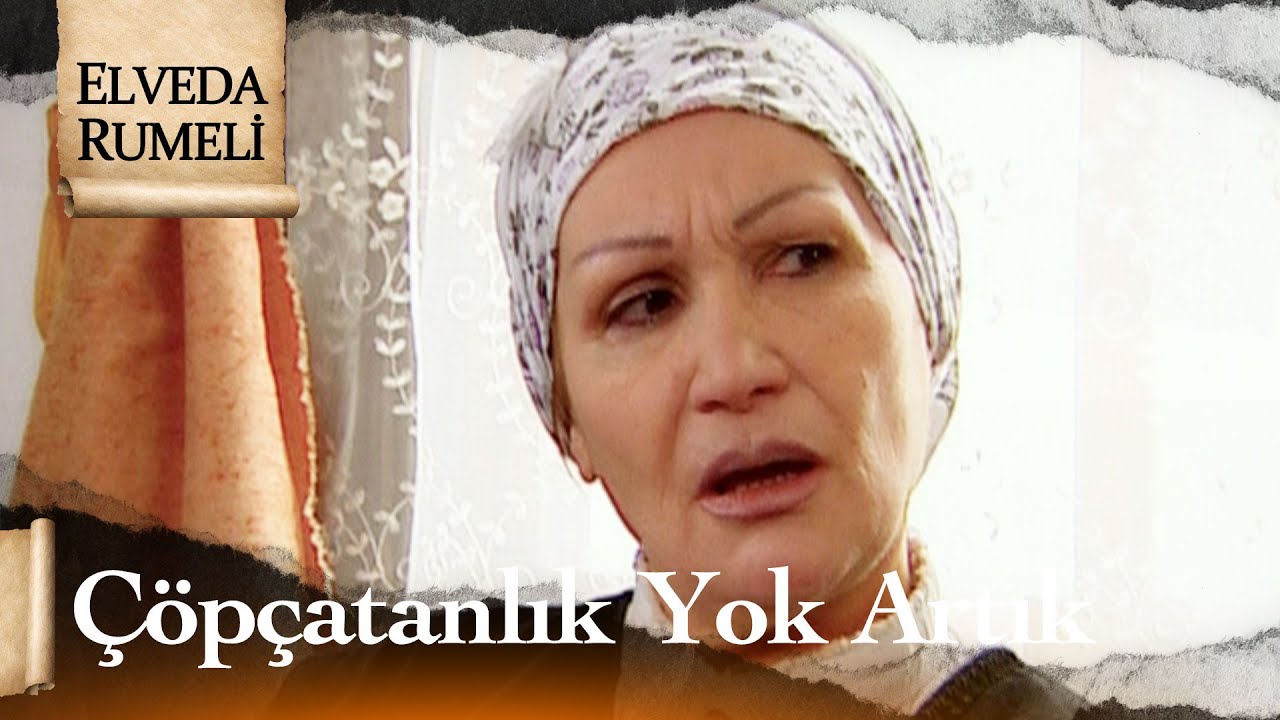 Bedia: ''&Ccedil;&ouml;p&ccedil;atanlığı bırakıyorum!'' - Elveda Rumeli 22. B&ouml;l&uuml;m