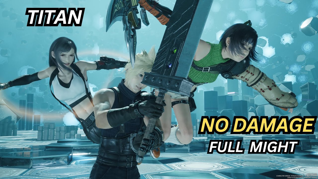 FFVII Rebirth Cloud, Tifa & Yuffie Vs Titan (No Damage, No Limit, Full Might)