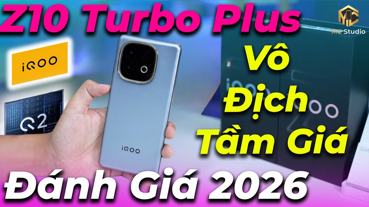 Đánh giá vua cấu hình 7-8 triệu iQoo Z10 Turbo Plus ở năm 2026: nhược điểm cần biết là...