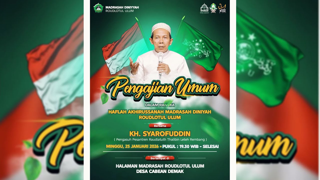 🔴 LIVE PENGAJIAN UMUM - HAFLAH AKHIRUSSANAH MADRASAH DINIYAH ROUDLOTUL ULUM - Ds. CABEAN - DEMAK