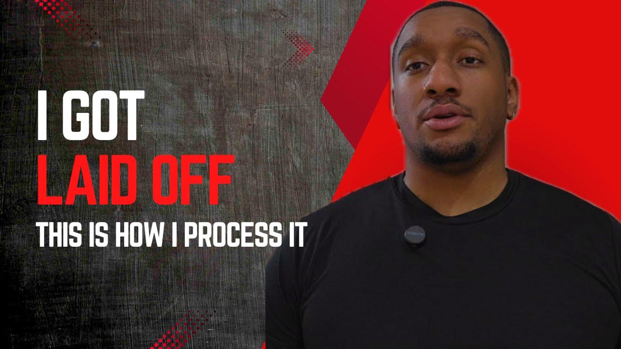 I Got Laid Off… and This Is How I’m Processing It