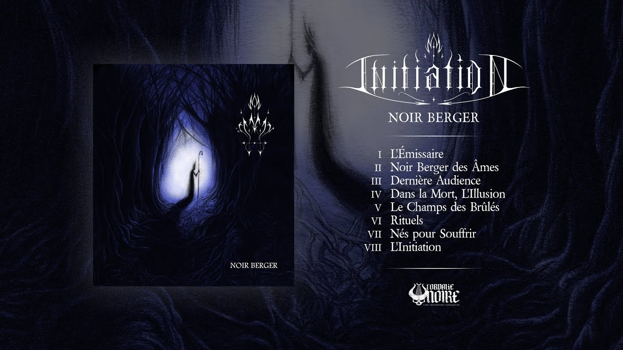 INITIATION - Noir Berger (Full Album)