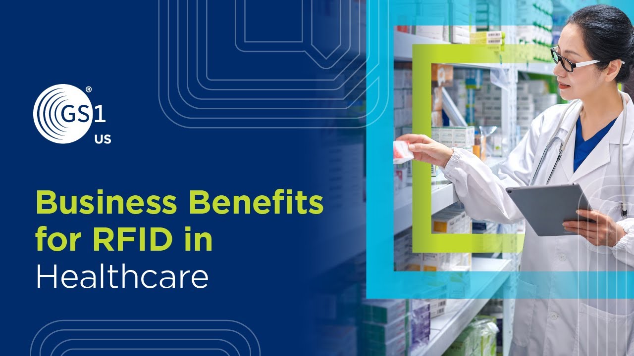 Business Benefits for RFID in Healthcare