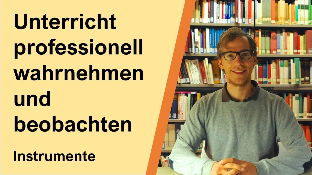 Beobachten und Beurteilen von Unterricht