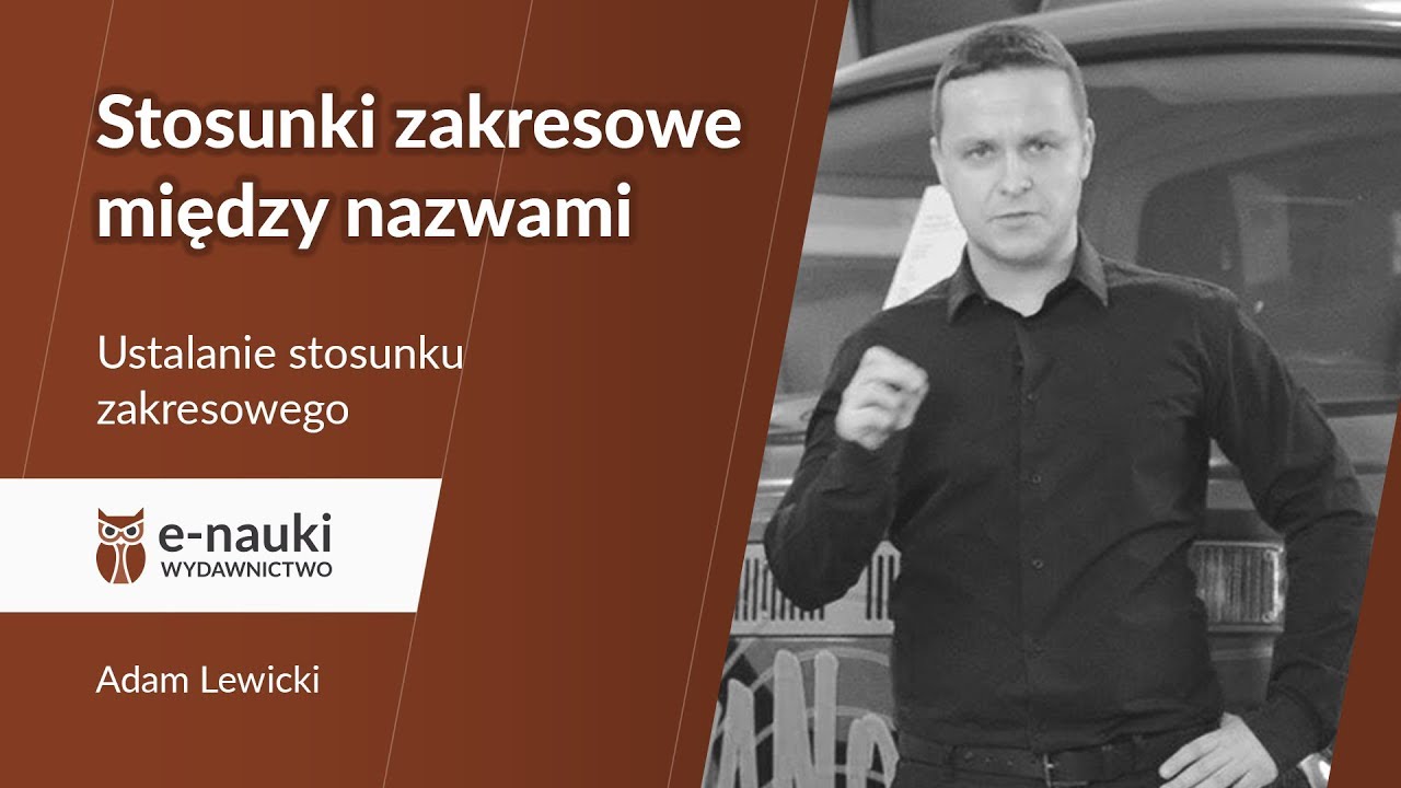 Logika: Stosunek zakresowy: 