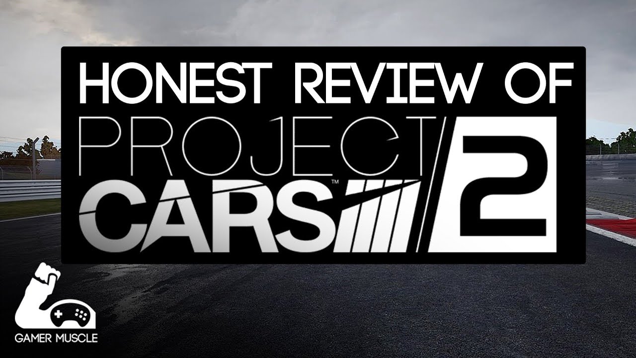 PROJECT CARS 2 - HONEST REVIEW -  GOOD / BAD / SIMCADE ?