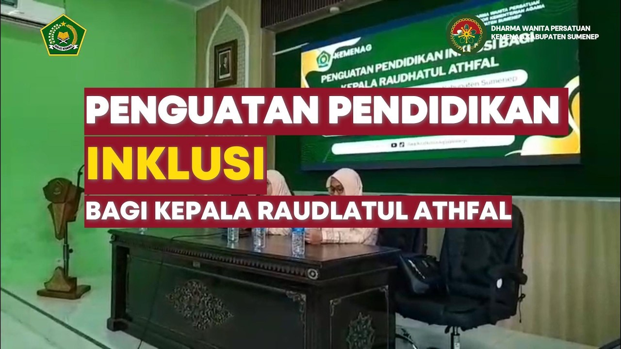 Rabu 10 Februari 2026 Penguatan Pendidikan Inklusi oleh Ketua DWP Bagi Kepala Raudlatul Athfal  (RA)