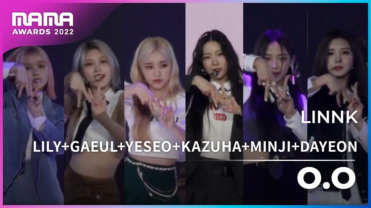 [Plus Cam] LILY+GAEUL+YESEO+KAZUHA+MINJI+DAYEON - O.O │@2022 MAMA AWARDS