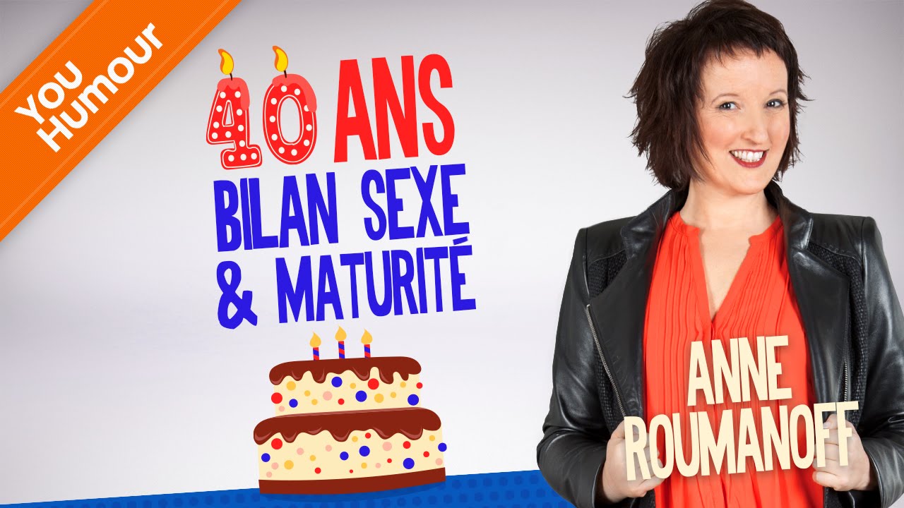 Anne Roumanoff : 40 ans, bilan sexe et maturité
