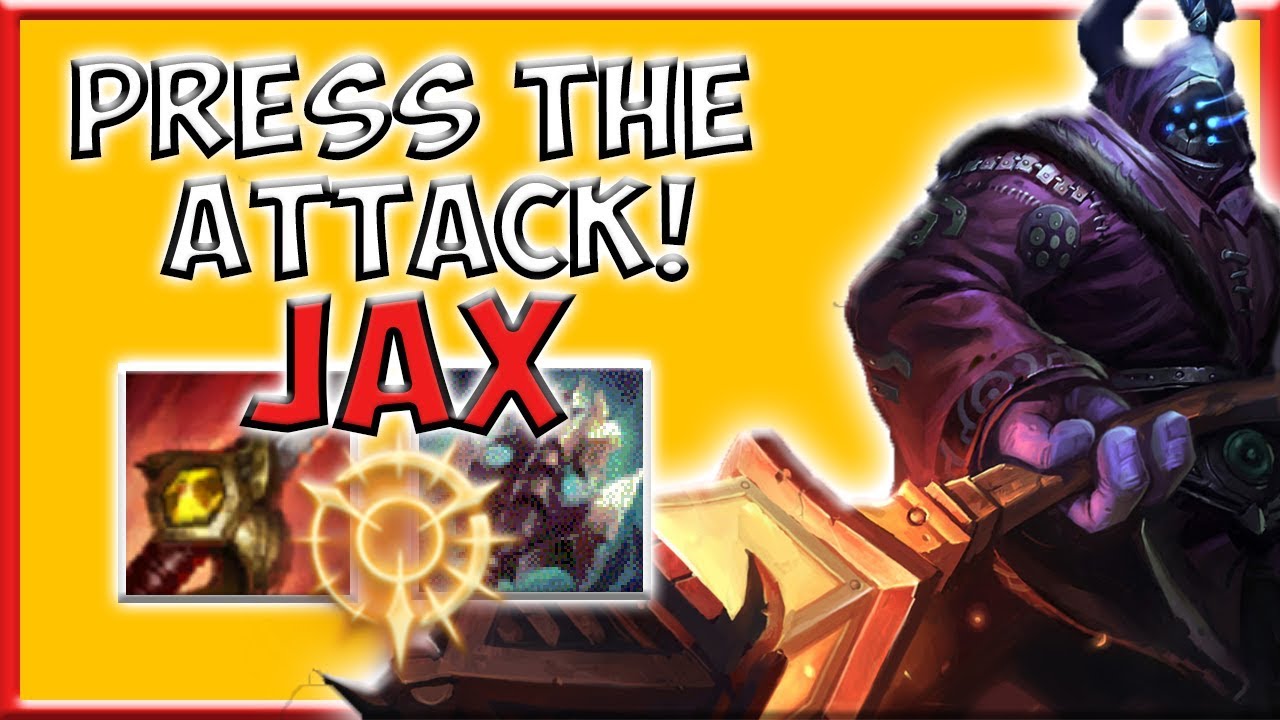 JAX JUNGLE PRESS THE ATTACK! - Preseason 8 Season 8 s8 Patch 7.22 Gameplay w/ Commentary Guide