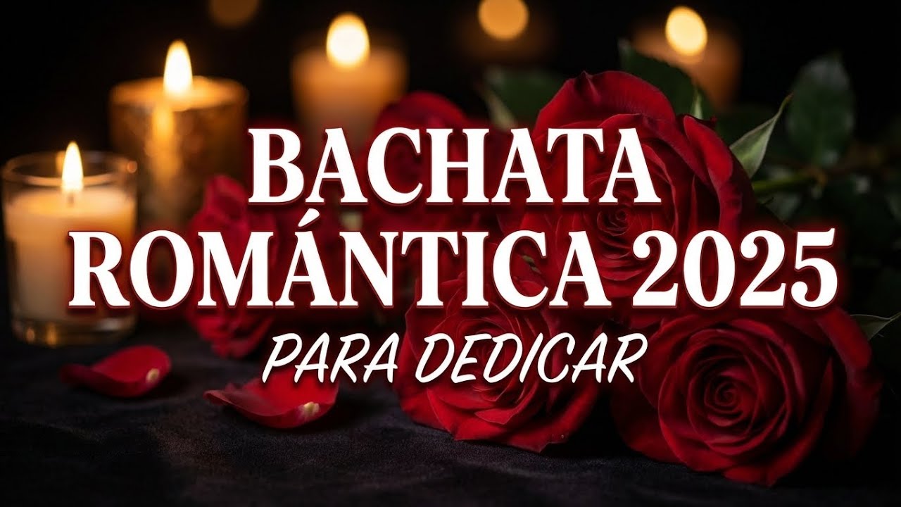 Romantic Bachata 2026 Lokita Por Mí Dardos Estocolmo Bachata Lounge Latin Dance Playlist