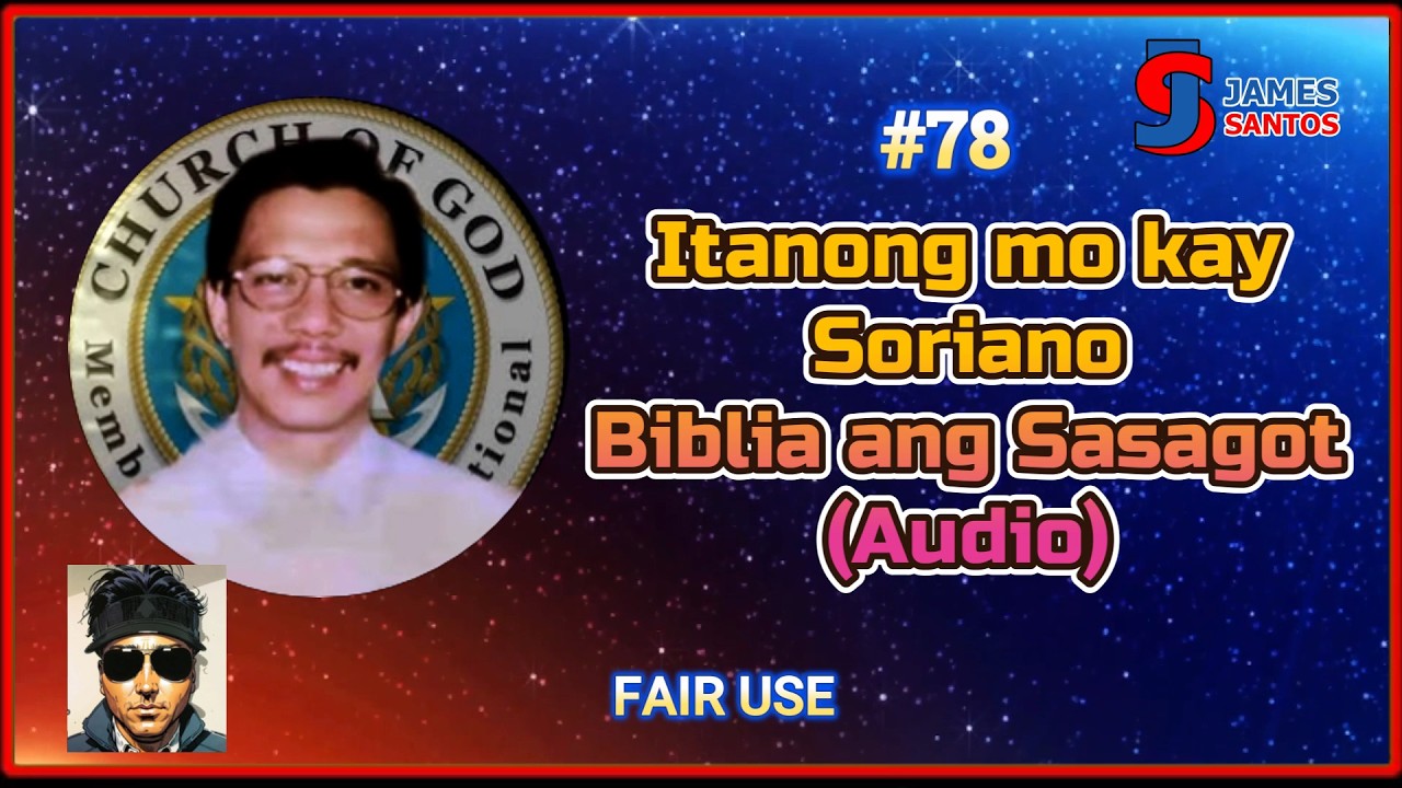 #78 Bro. Eli Soriano 90's - Early 2000's (Audio Only) |  Itanong mo kay Soriano #78