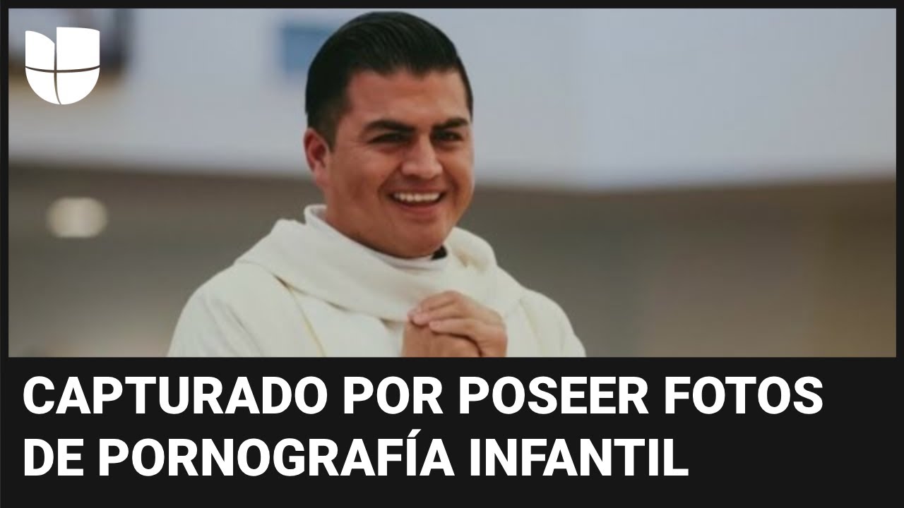 Capturan a sacerdote acusado de tener más de 600 imágenes de pornografía infantil