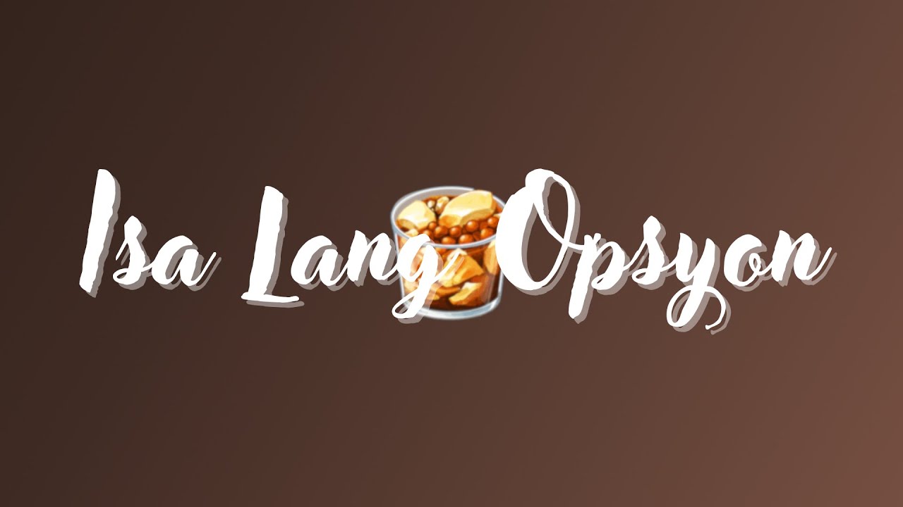 Tahoova - Isa Lang Opsyon