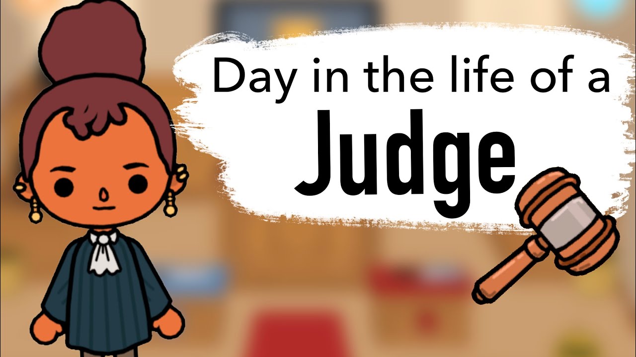 Day In The Life Of A Judge!