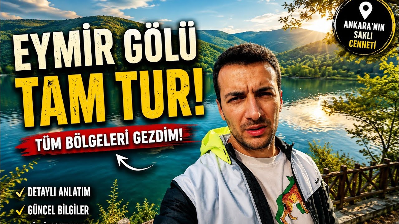 Eymir Gölü ANKARA / Ankara'da Gezilecek Yerler