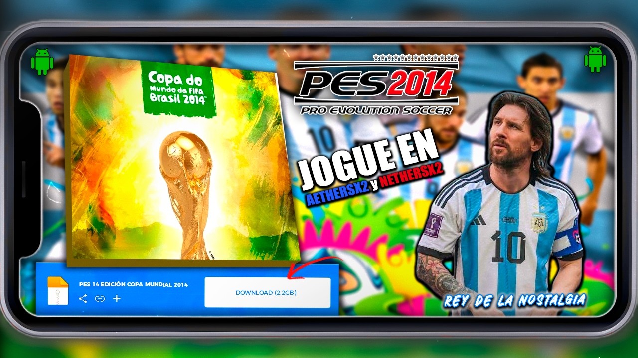 PES 2014 MOBILE Y PC CON COPA DEL MUNDO Y TODAS LAS SELECCIONES EN ANDROID EN 2026 CON AETHERSX2!!!