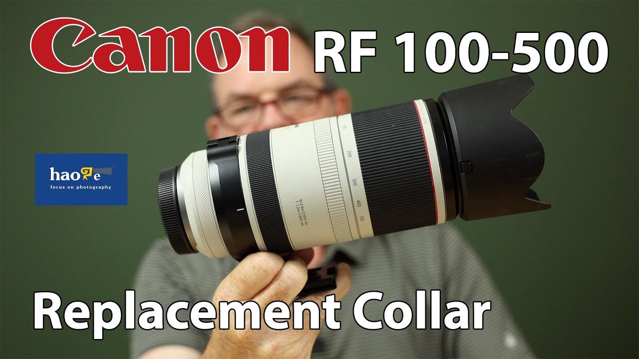 Canon 100-500 Replacement Collar & Foot by Haoge!