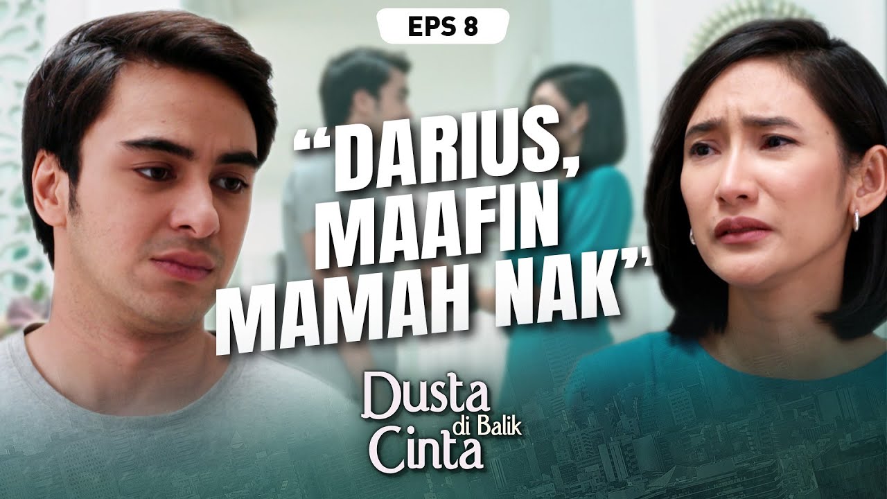 TULUS!🥰 Mamah Darius Tidak Ingin Darius Merasa Sedih😫 | DUSTA DIBALIK CINTA | EPS.8 (2/5)