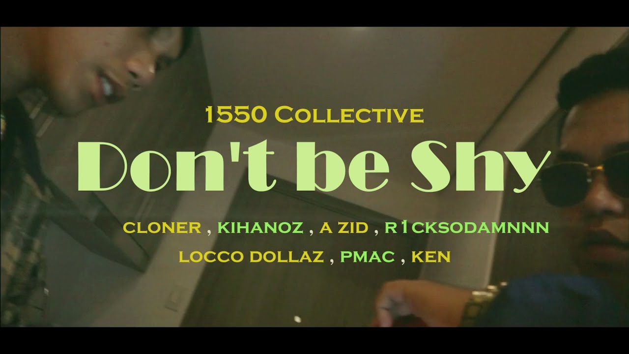 Don't be Shy - 1550 Collective | Official Music Video