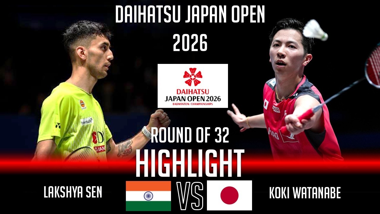 Lakshya SEN (IND) vs Koki WATANABE (JPN) | Japan Open 2026 Badminton