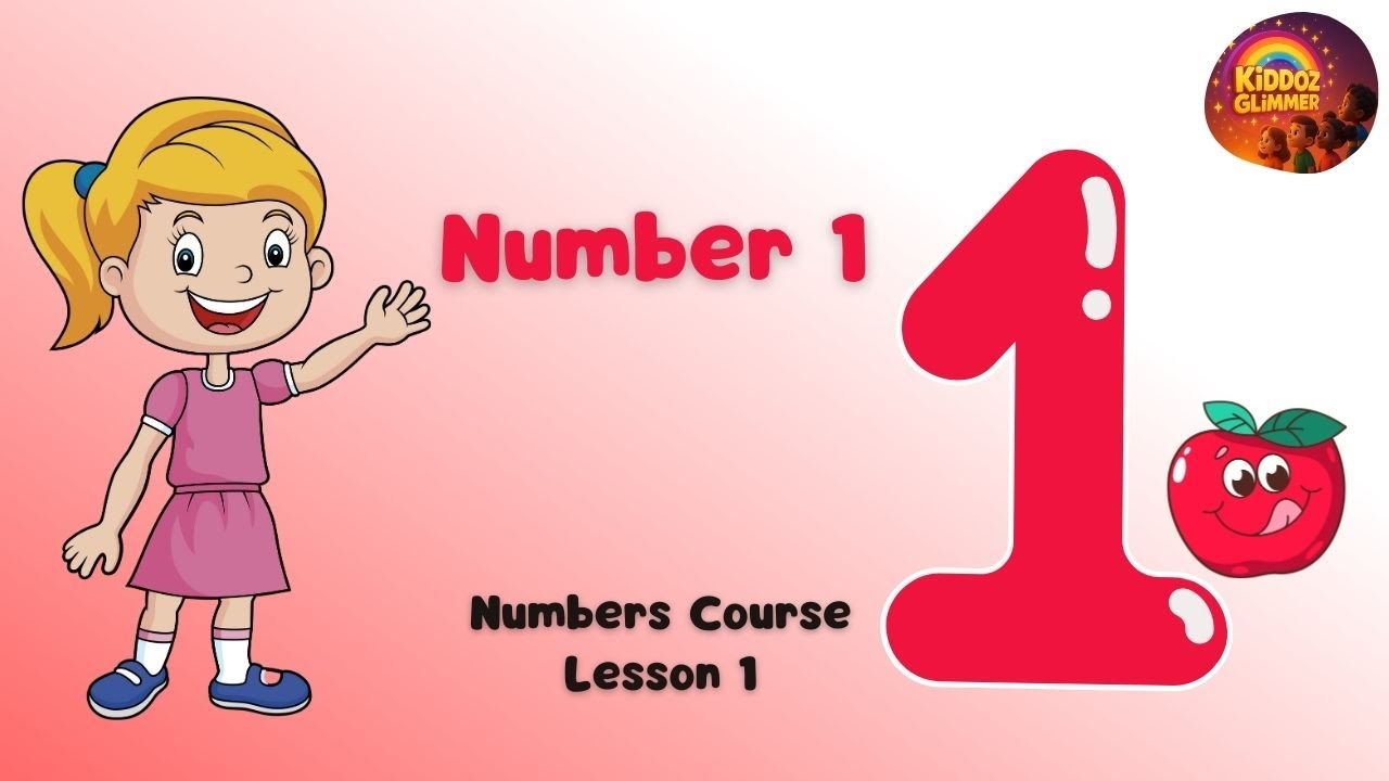 Numbers Course for Kids | Learn Number 1 | Lesson 1 | KiDDOZ GLiMMER