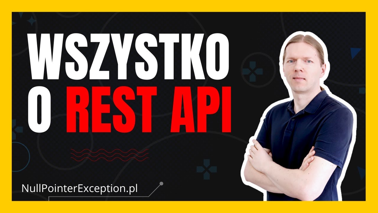 Wszystko o REST API w Javie