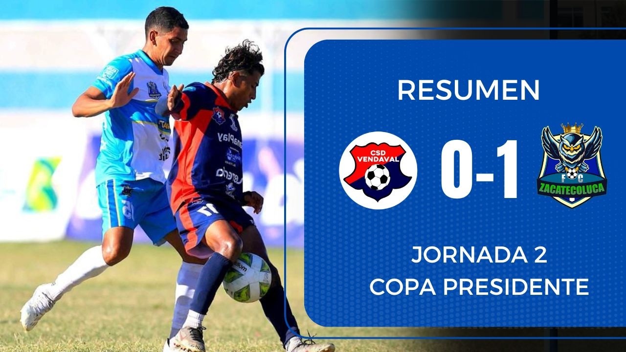 Primera victoria del Zacate en Copa | Resumen Vendaval 0-1 Zacatecoluca | Copa Presidente