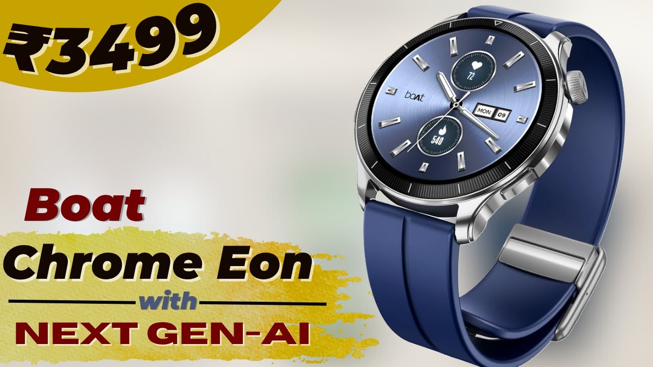 Boat Chrome Eon review | A smartwatch with Next Gen-AI