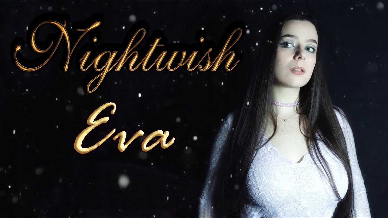 Nightwish - Eva (Cover by Diana Skorobreshchuk)