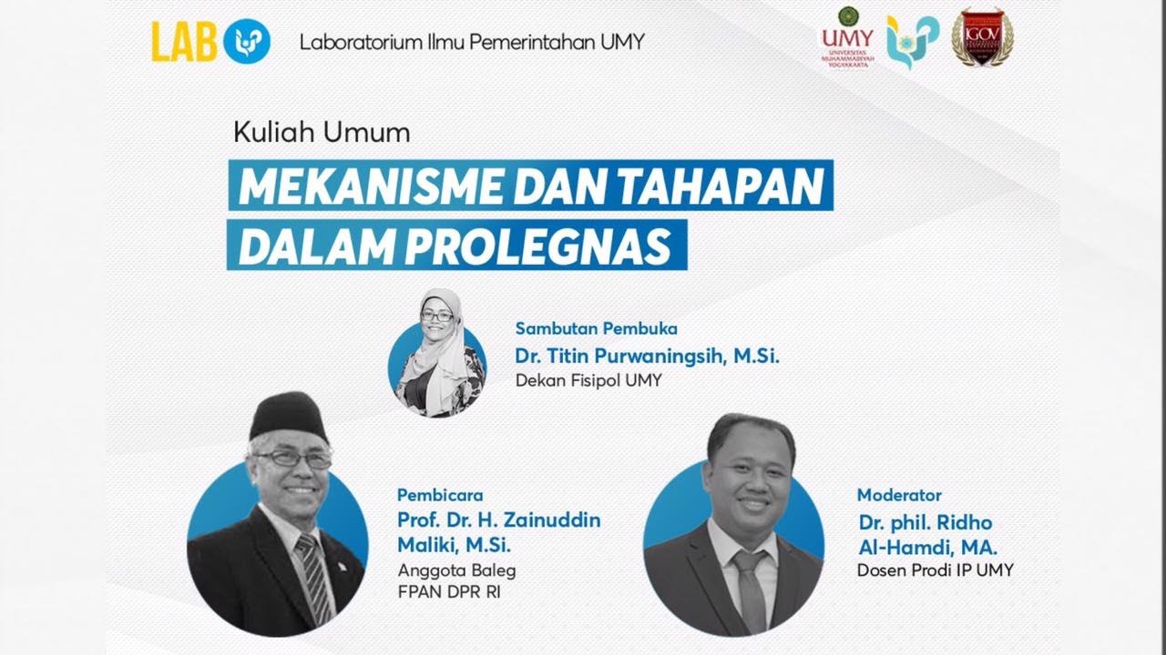 Kuliah Umum Proses Legislasi: Mekanisme dan Tahapan dalam Prolegnas