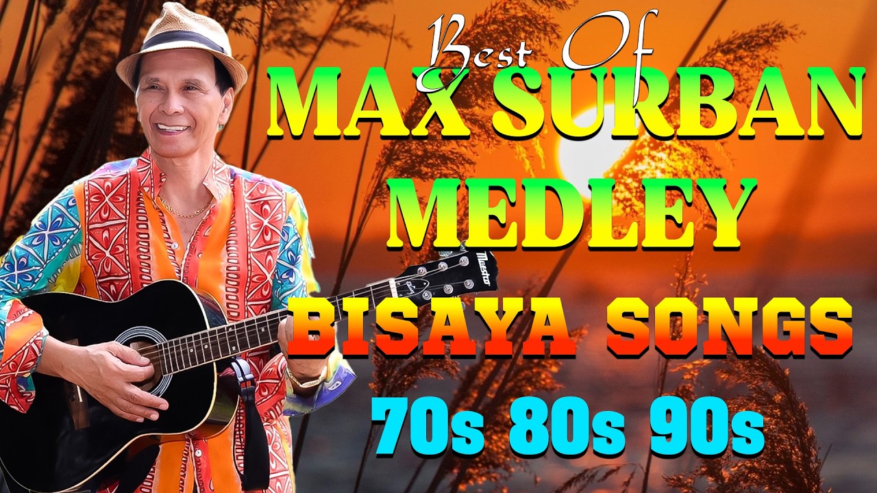 Best of MAX SURBAN MEDLEY 2026🎸Non-Stop Bisaya Comedy Hits (Full Album) 😂