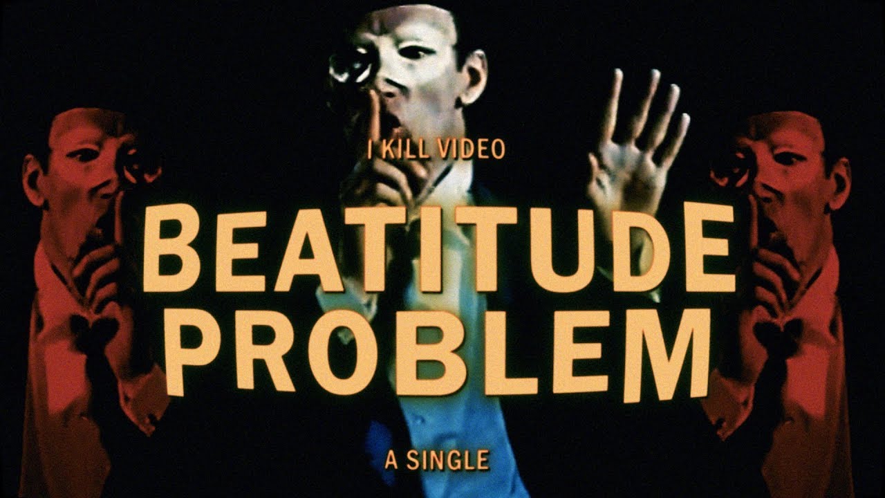 Music Video | I KILL VIDEO |  Beatitude Problem #altrock #blues #diymusic
