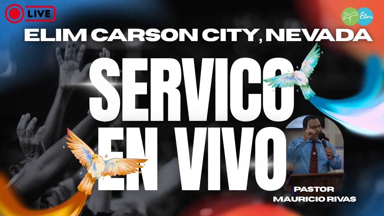 Elim Carson City, Nevada Live servicio 02/27/26 🌴  servicio viernes🙏🏼❤️‍🔥