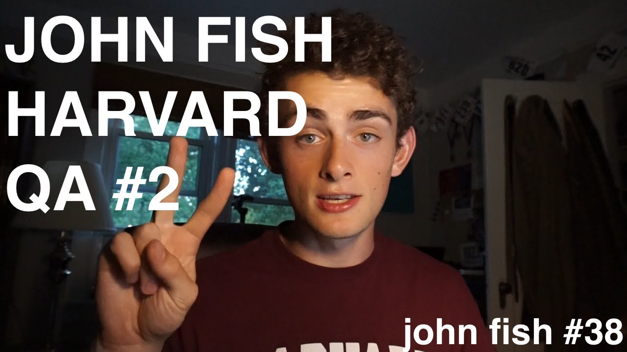 JOHN FISH HARVARD QA #2