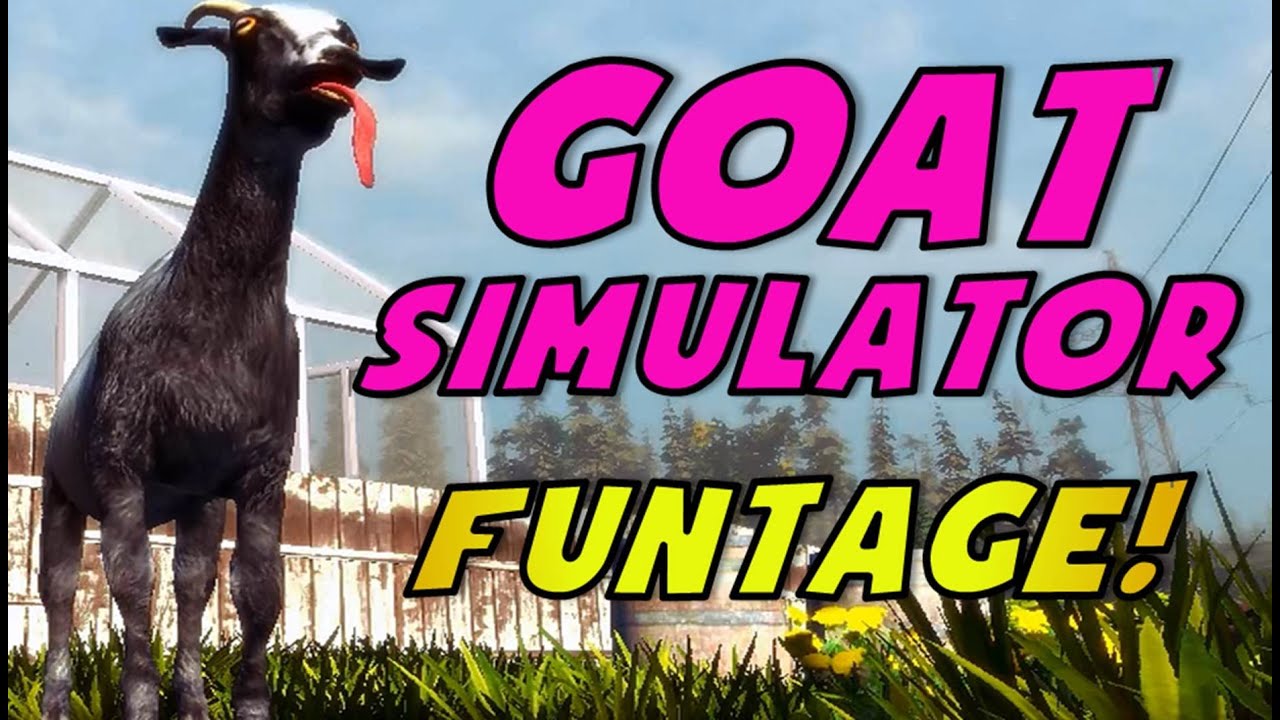 Goat Simulator: Funtage! - (Goat Simulator Funny Moments)