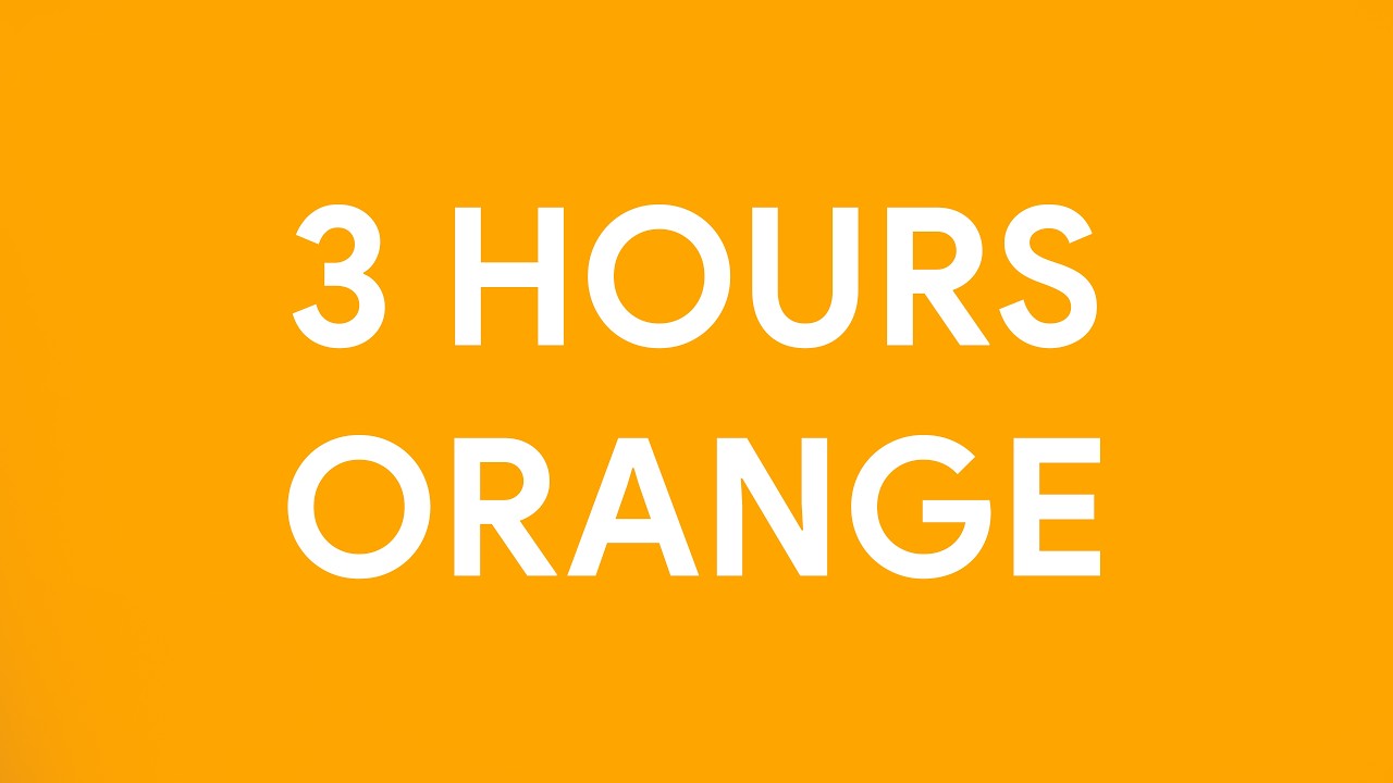 Orange Screen 3 Hours [4K]