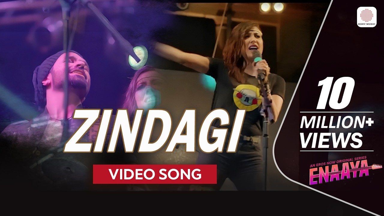 Zindagi  - Official Video | Enaaya