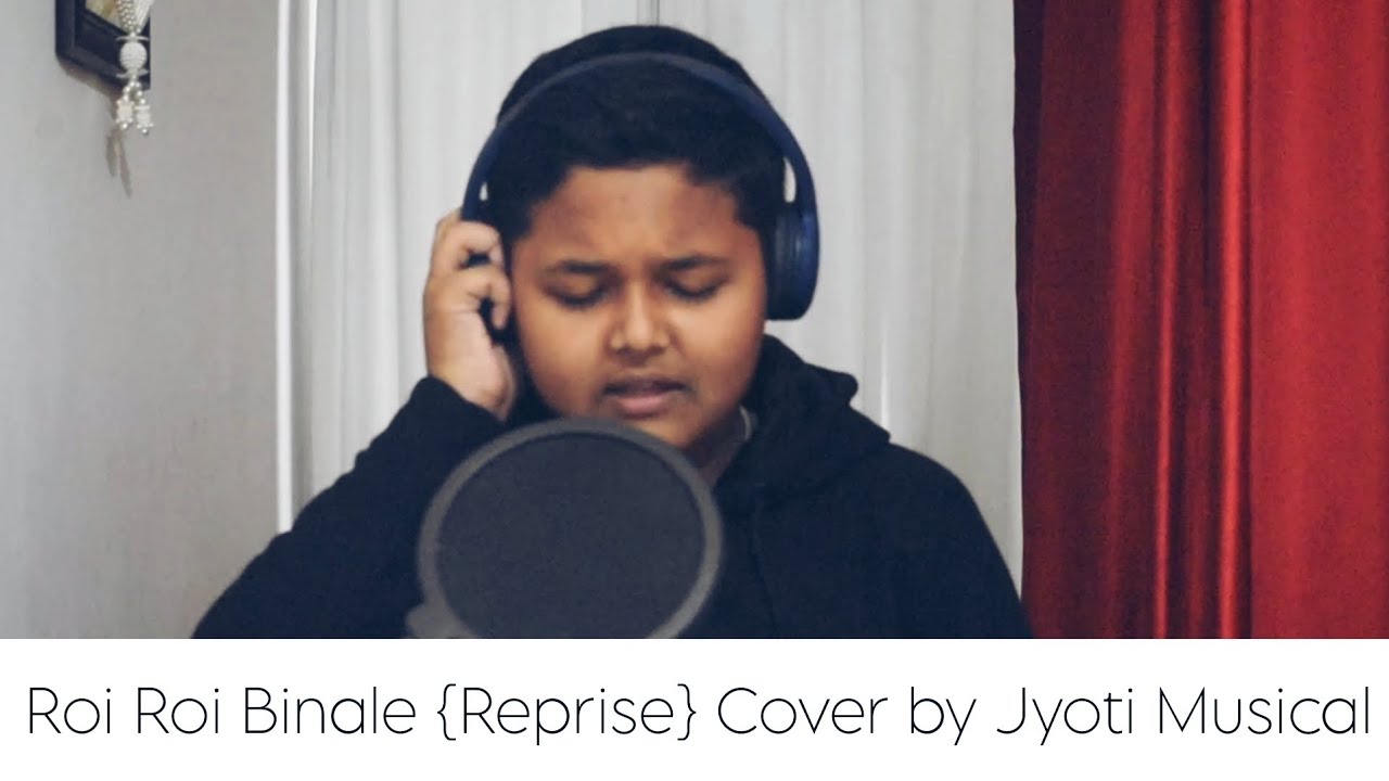 Roi Roi Binale [Title Track] Cover by Jyoti Musical 