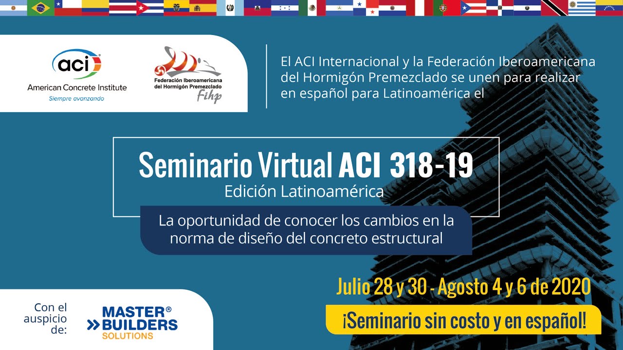 Sesión 1 - Serie de Seminarios Virtuales ACI 318-19 en Español (Presentación en la descripción)