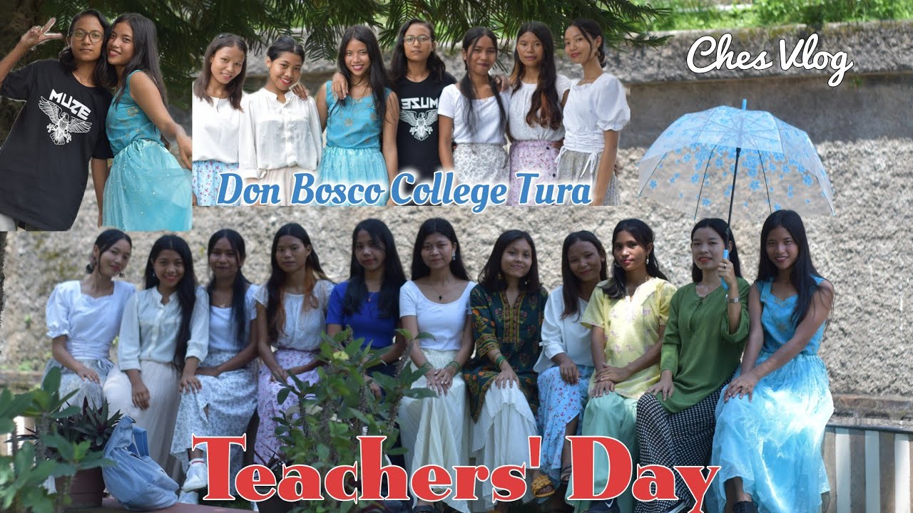 Teachers' Day | Don Bosco College Tura | Ches Vlog