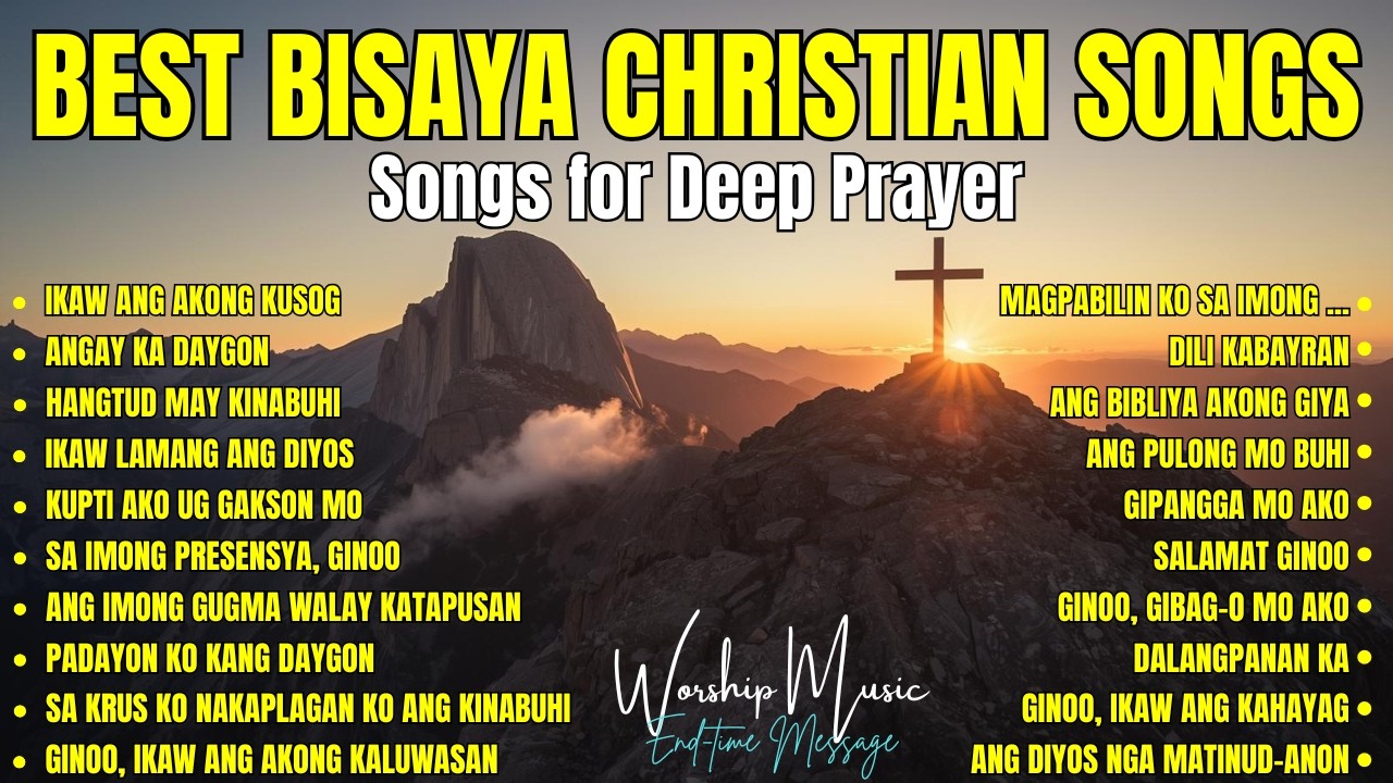 Best Bisaya Christian Songs| 