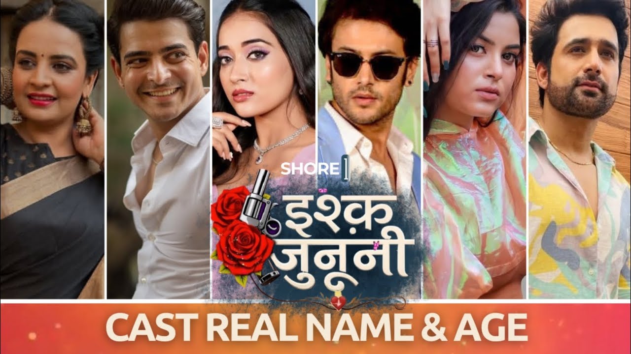 Ishq Junooni | Cast Real Name & Age | Dangal TV Serial | Abhishek Singh, Anjali Sharma | SHORE ONE 