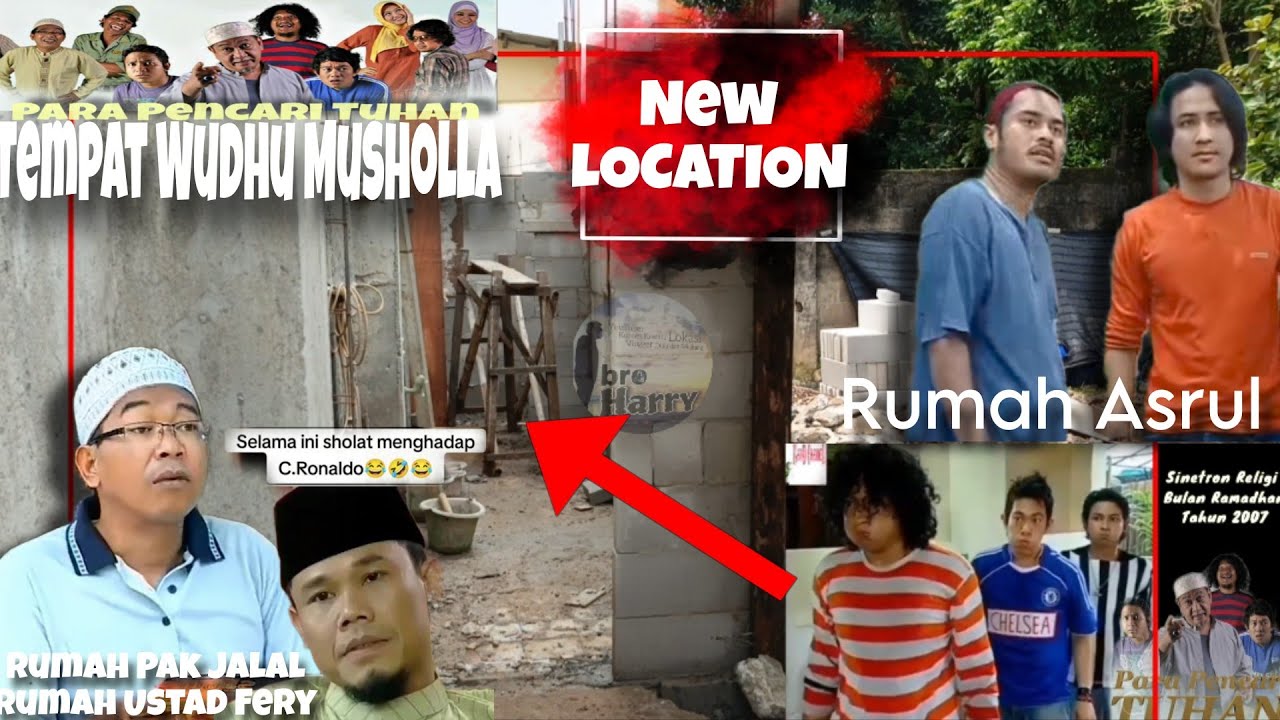 Lokasi TERBARU Rumah di Sinetron PPT / PARA PENCARI TUHAN tahun 2007 Jilid 1