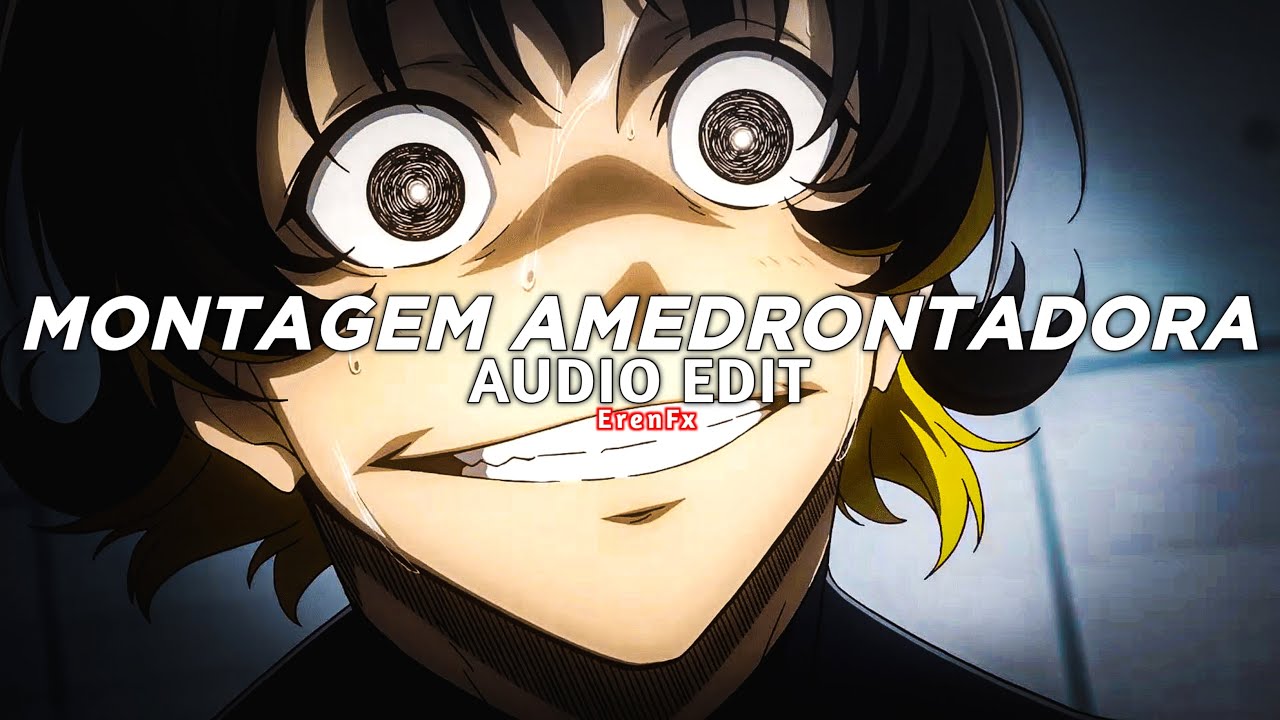 montagem amedrontadora - dj wizard [edit audio]