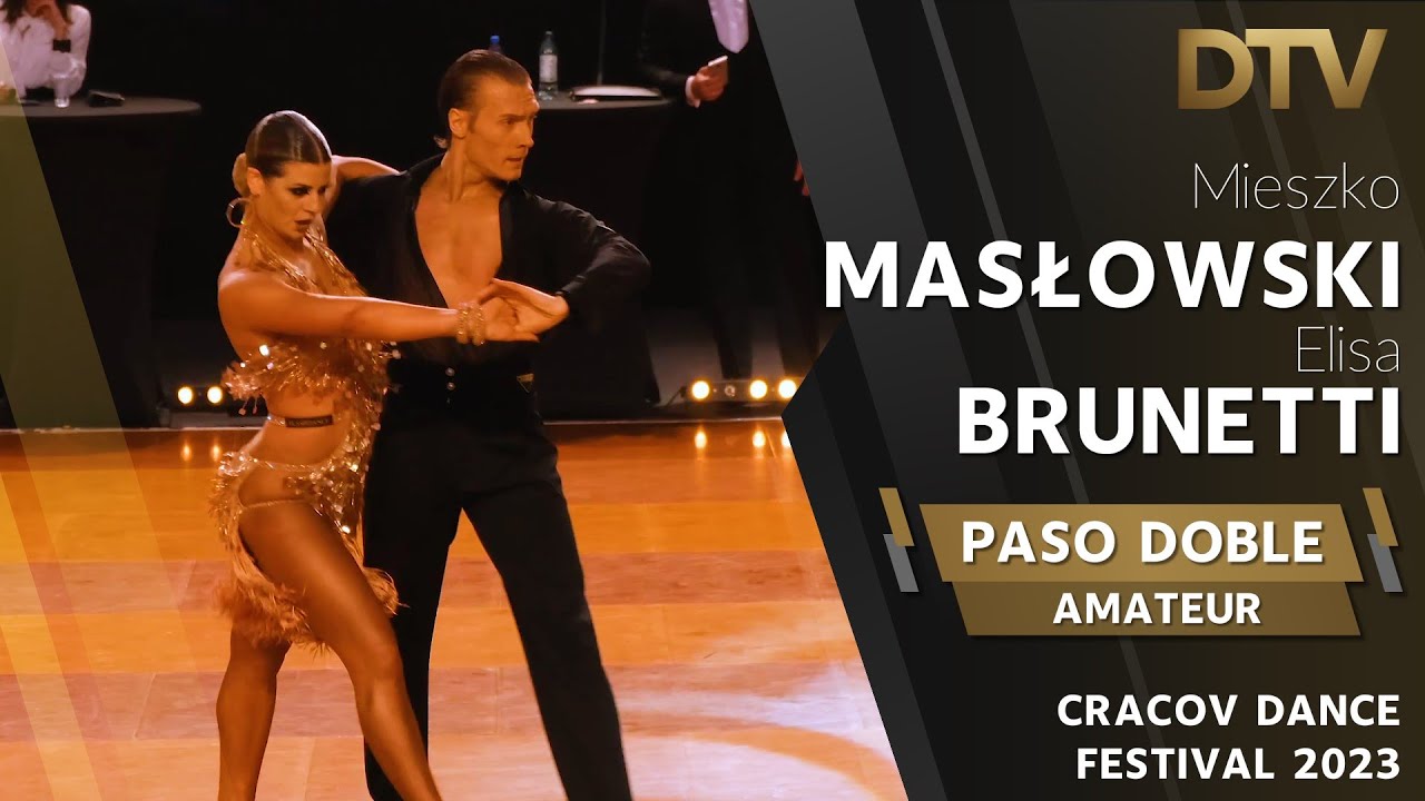 # Paso Doble | Masłowski Mieszko & Brunetti Elisa | Cracov Dance Festival 2023