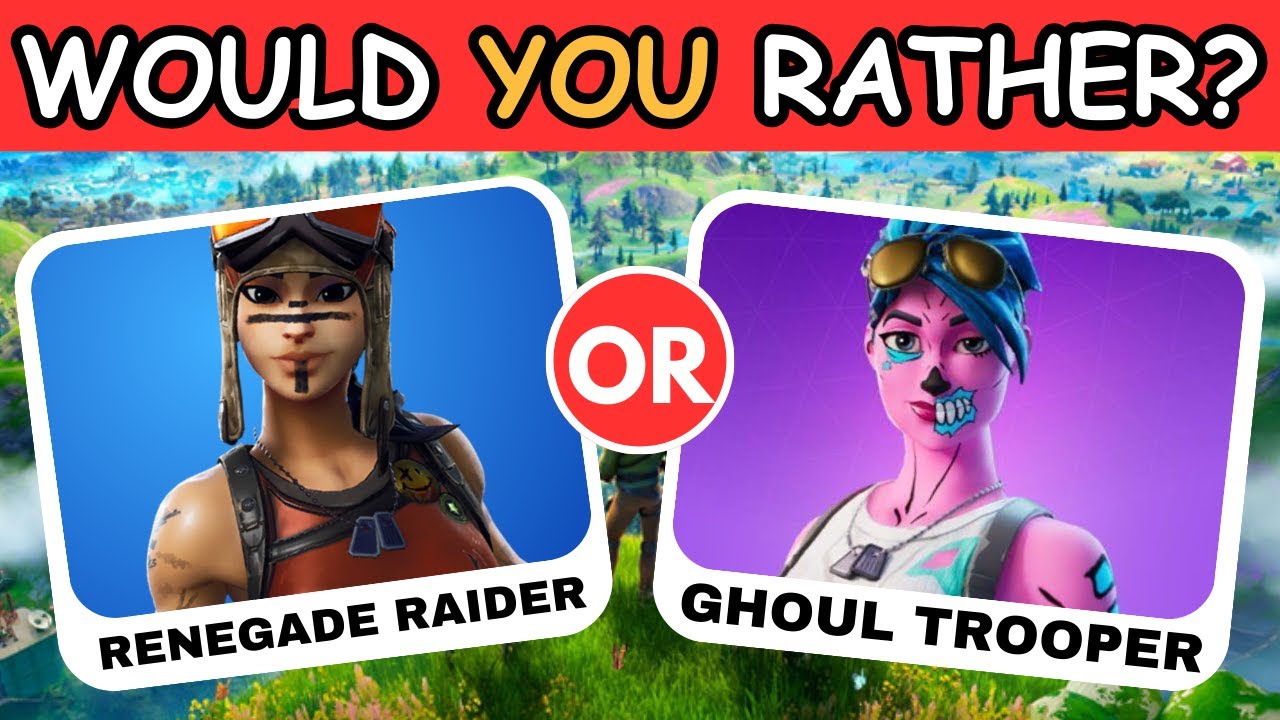 Which FORTNITE Skin Would You Choose || Would You Rather: OG Fortnite Edition