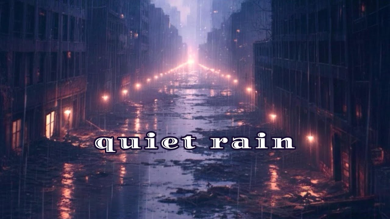 QUIET RAIN -Electronic Ambient  Music  Blade Runner Inspired 