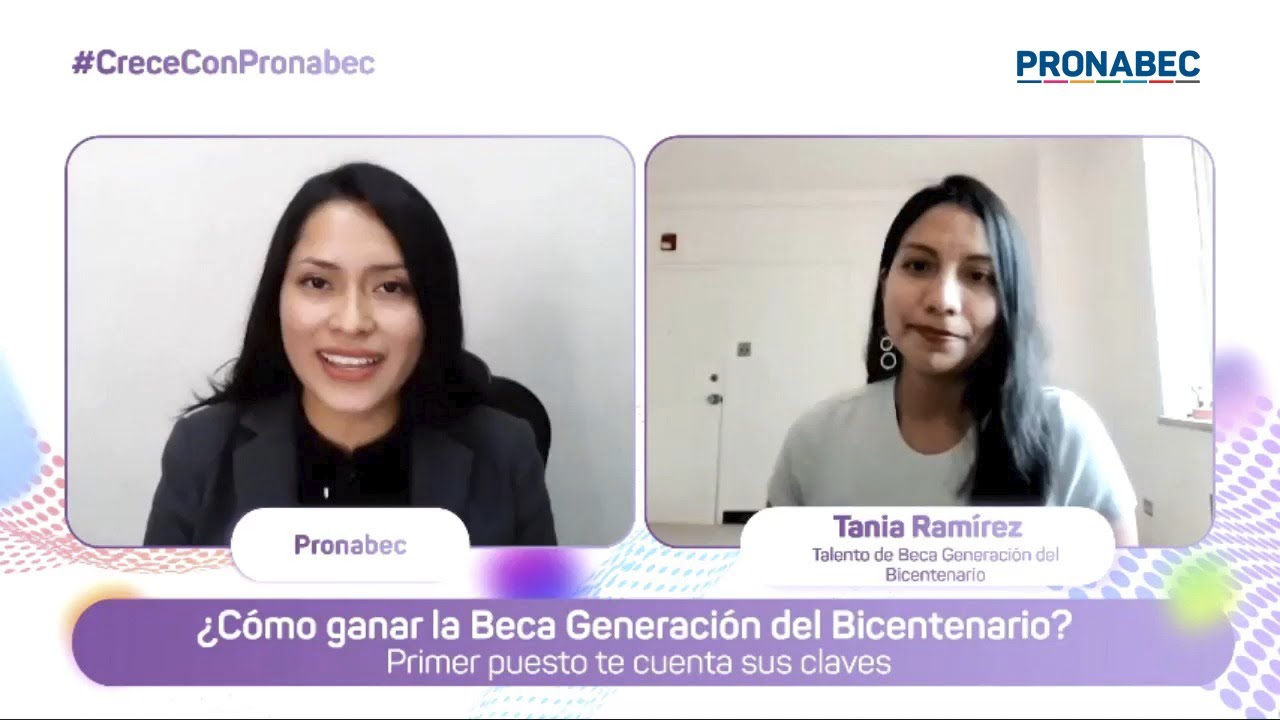 ¿Cómo ganar la Beca Generación del Bicentenario? Primer puesto te cuenta sus claves