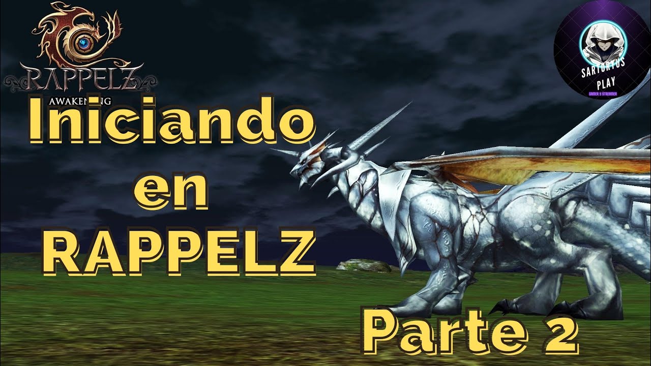 Tutorial iniciando en RAPPELZ parte 2